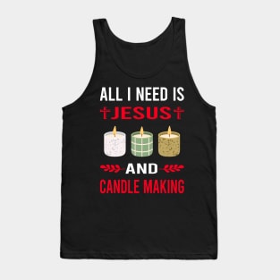 I Need Jesus And Candle Making Candles Tank Top